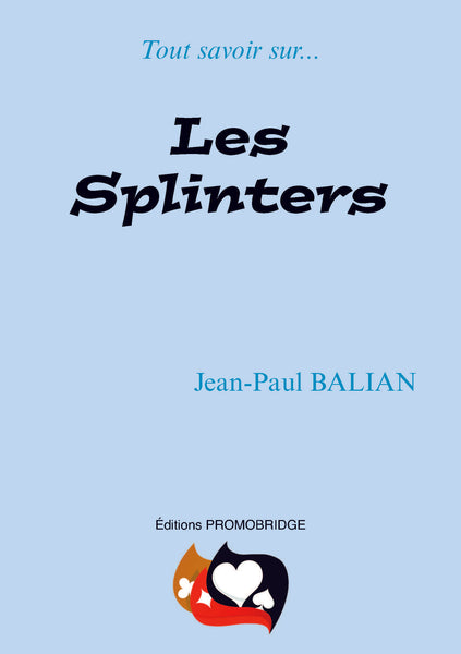 Les splinters