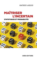 Maîtriser l'incertain