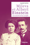 Mileva et Albert Einstein - Les secrets d’un couple