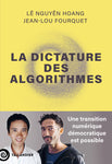 La dictature des algorithmes