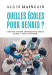 Quelles écoles pour demain ?