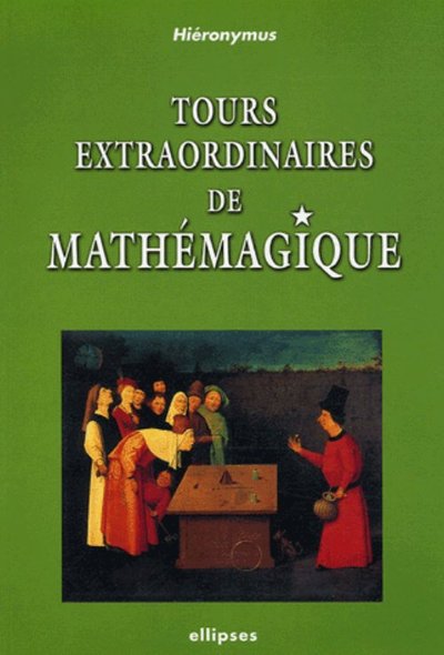 Couverture du livre Tours extraordinaires de Mathémagique de Hiéronymus
