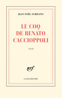 Le coq de Renato Caccioppoli