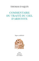 Commentaire du Traité Du ciel d’Aristote