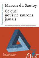 Ce que nous ne saurons jamais (2017)