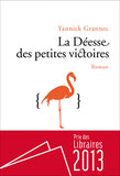 La déesse des petites victoires (2012)