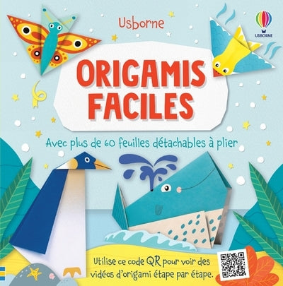 Origamis faciles - Avec plus de 60 feuilles détachables à plier