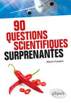 90 questions scientifiques surprenantes (2019)