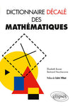 Dictionnaire décalé des mathématiques (2021)