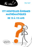 177 nouvelles énigmes mathématiques (2021)