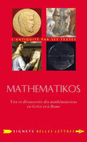 Mathematikos: Vies et découvertes des mathématiciens en Grèce et à Rome (2019)