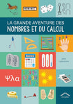 La grande aventure des nombres et du calcul (2020)