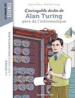 L’incroyable destin d’Alan Turing, père de l’informatique (2021)