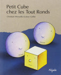 Petit cube chez les Tout Ronds (2002)