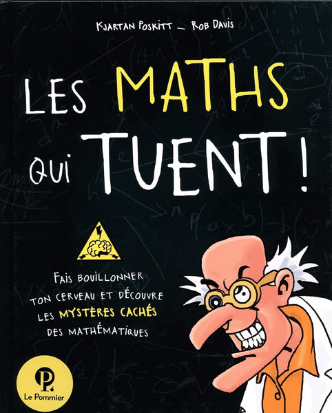 Les maths qui tuent ! (2011)