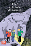 Théo et le code de Lascaux (2013)