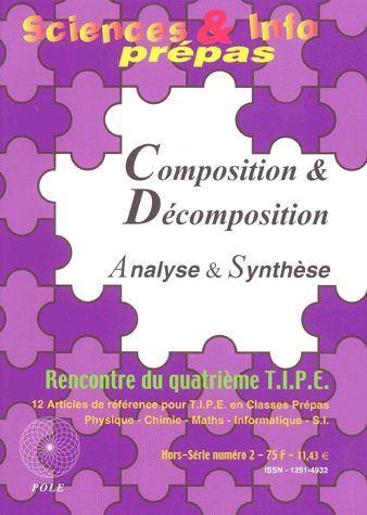 Composition et décomposition (2 achetés le 3ème offert)