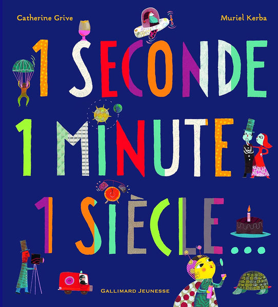 1 seconde, 1 minute, 1 siècle (2009)