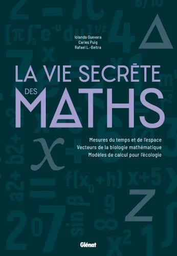 La vie secrète des maths