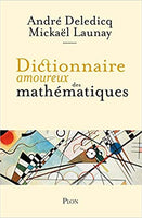 Dictionnaire amoureux des mathématiques (2021) / Mention Prix Tangente 2022