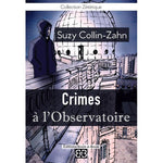 Crimes à l'Observatoire