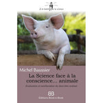 La Science face à la conscience... animale