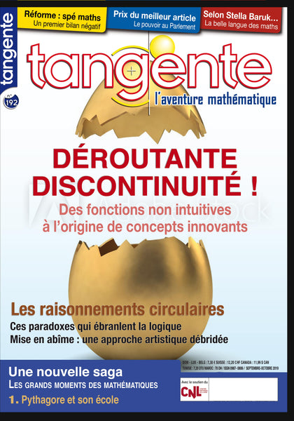 Numéro 192 Tangente magazine - Discontinuité et raisonnements circulaires