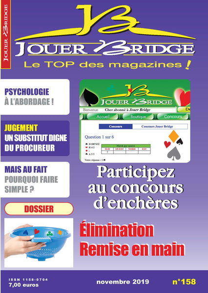 Numéro 158 Jouer Bridge - Elimination Remise en main