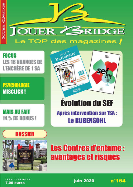 Numéro 164 Jouer Bridge - Les Contres d'entame