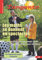 Numéro 61 Tangente éducation -  Les maths se donnent en spectacles