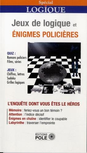 Couverture du livre Jeux logiques et énigmes policières (SPS25) de Bernard Myers