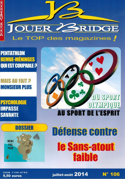 Numéro 106 Jouer Bridge -  Défense contre le Sans-atout faible