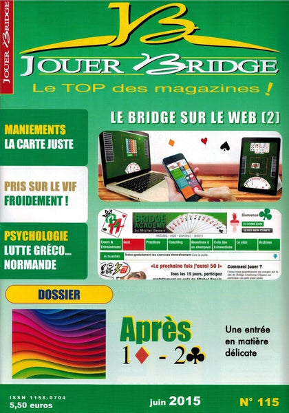 Numéro 115 Jouer Bridge -  Après 1 carreau, 2 trèfle