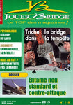 Numéro 118 Jouer Bridge -  Entame non standard et contre attaque