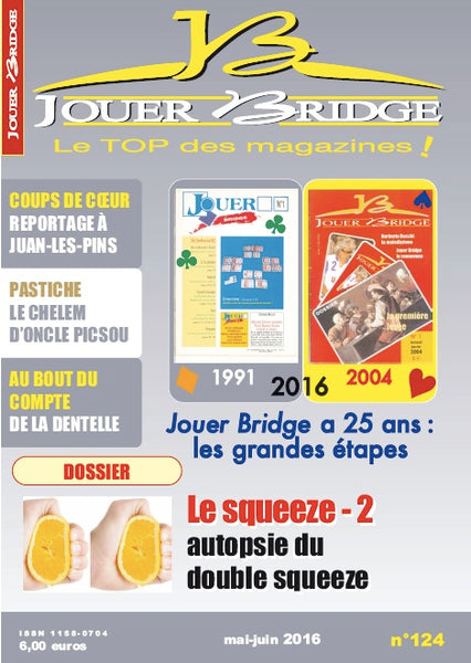 Numéro 124 Jouer Bridge -  Le Squeeze 2