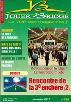 Numéro 138 Jouer Bridge -  Rencontre de la 3ème enchères (2)