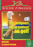 Numéro 23 Jouer Bridge - Le passe forcing