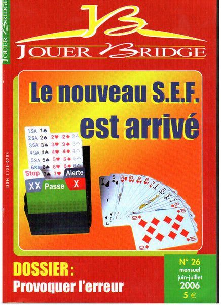 Numéro 26 Jouer Bridge -  Provoquer l'erreur