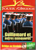 Numéro 30 Jouer Bridge - Guillemard et autres manoeuvres