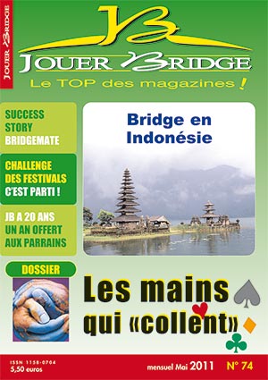 Numéro 74 Jouer Bridge - Les mains qui « collent »