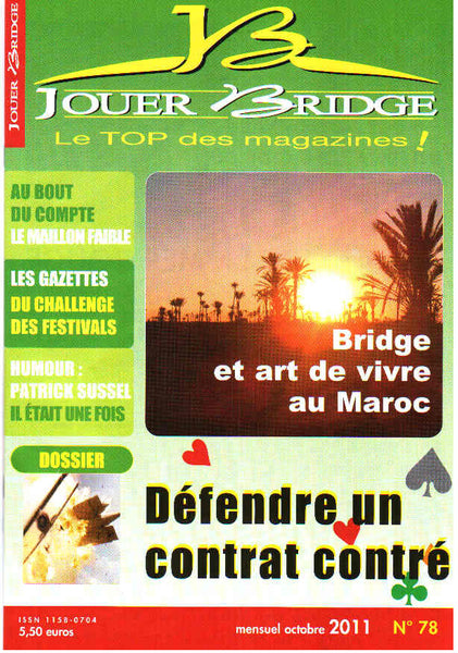 Numéro 78 Jouer Bridge - Bridge et art de vivre au Maroc