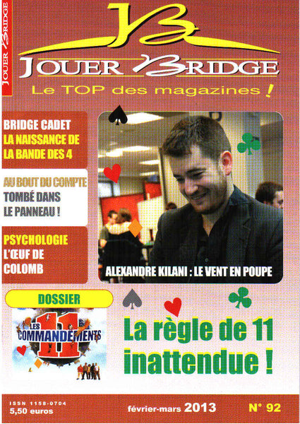 Numéro 92 Jouer Bridge -  La règle de 11 inattendue