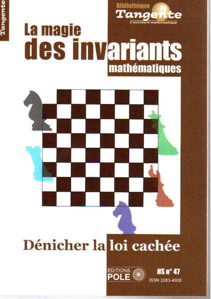 BIB 47 / La magie des invariants mathématiques