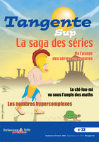 Tangente Sup 33 - La Saga des séries