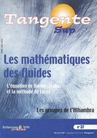 Tangente Sup 37 - Les Mathématiques des Fluides