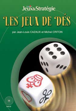 Les jeux de dés (2 achetés, le 3ème offert)