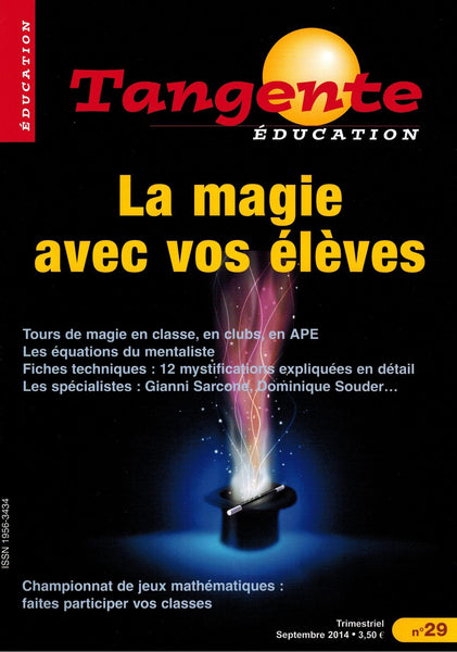 Numéro 29 Tangente éducation - La magie avec vos élèves