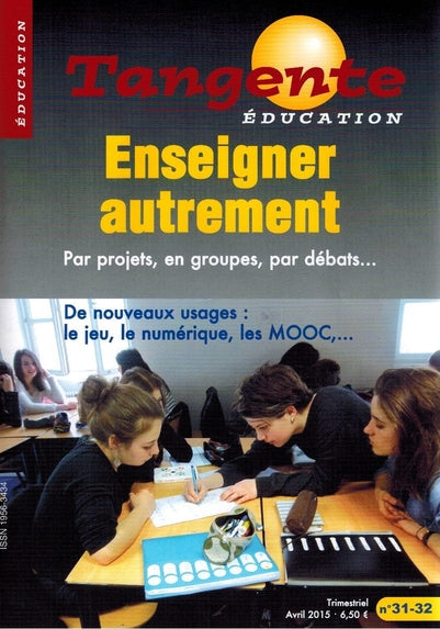 Numéro 31/32 Tangente éducation - Enseigner autrement