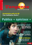 Numéro 33 Tangente éducation - Publics spéciaux