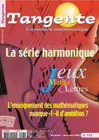 Numéro 113 Tangente magazine - La série harmonique